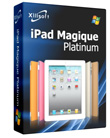 Xilisoft iPad Magique Platinum